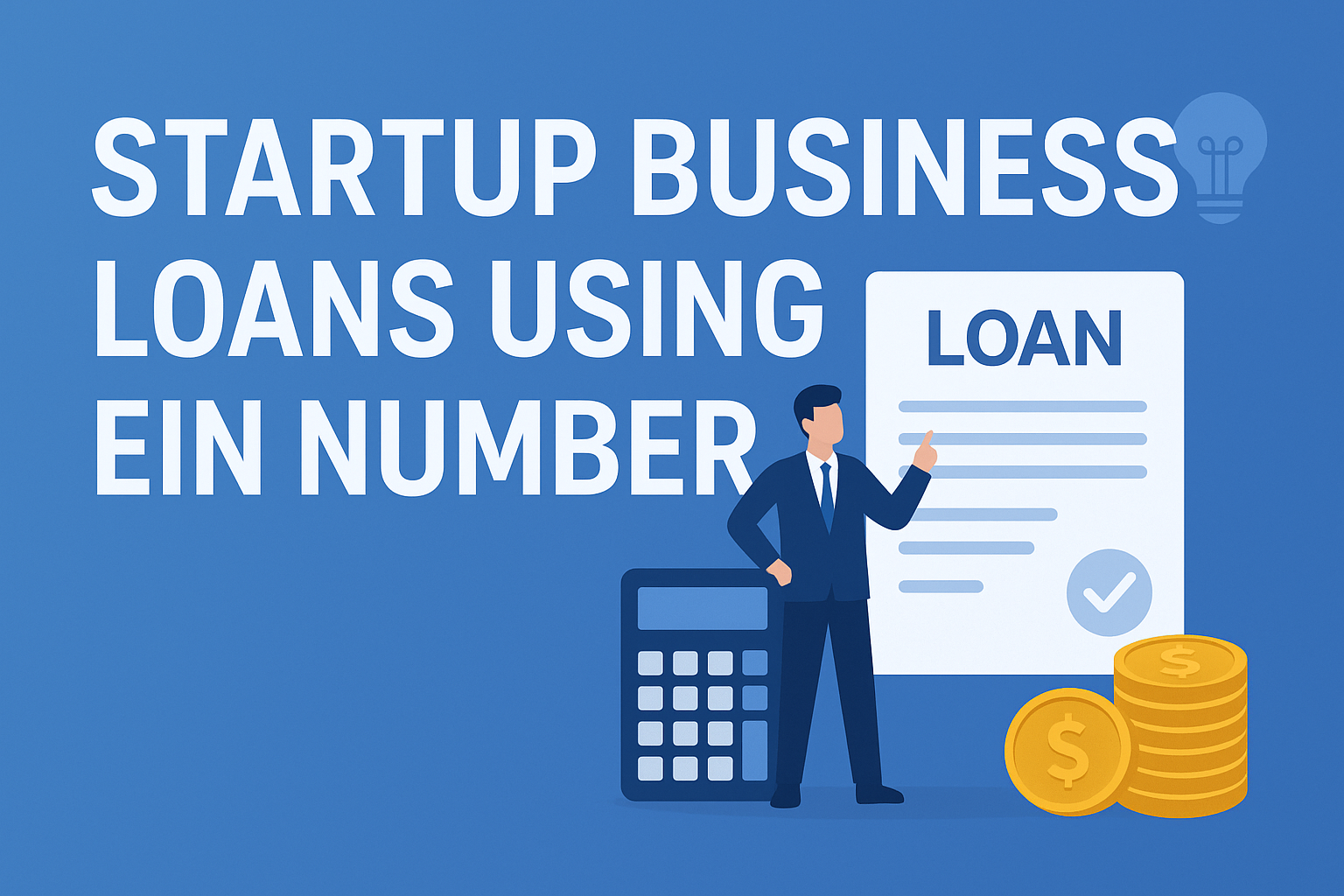 Startup Business Loans Using EIN Number: The Best Options